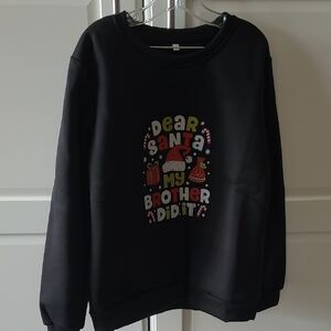 Kids Dear Santa My Brother Did It  Black Sweatshirt Nnt Size 9 -10years Old